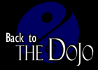 Back to The Dojo!