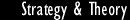 Strategy & Theory